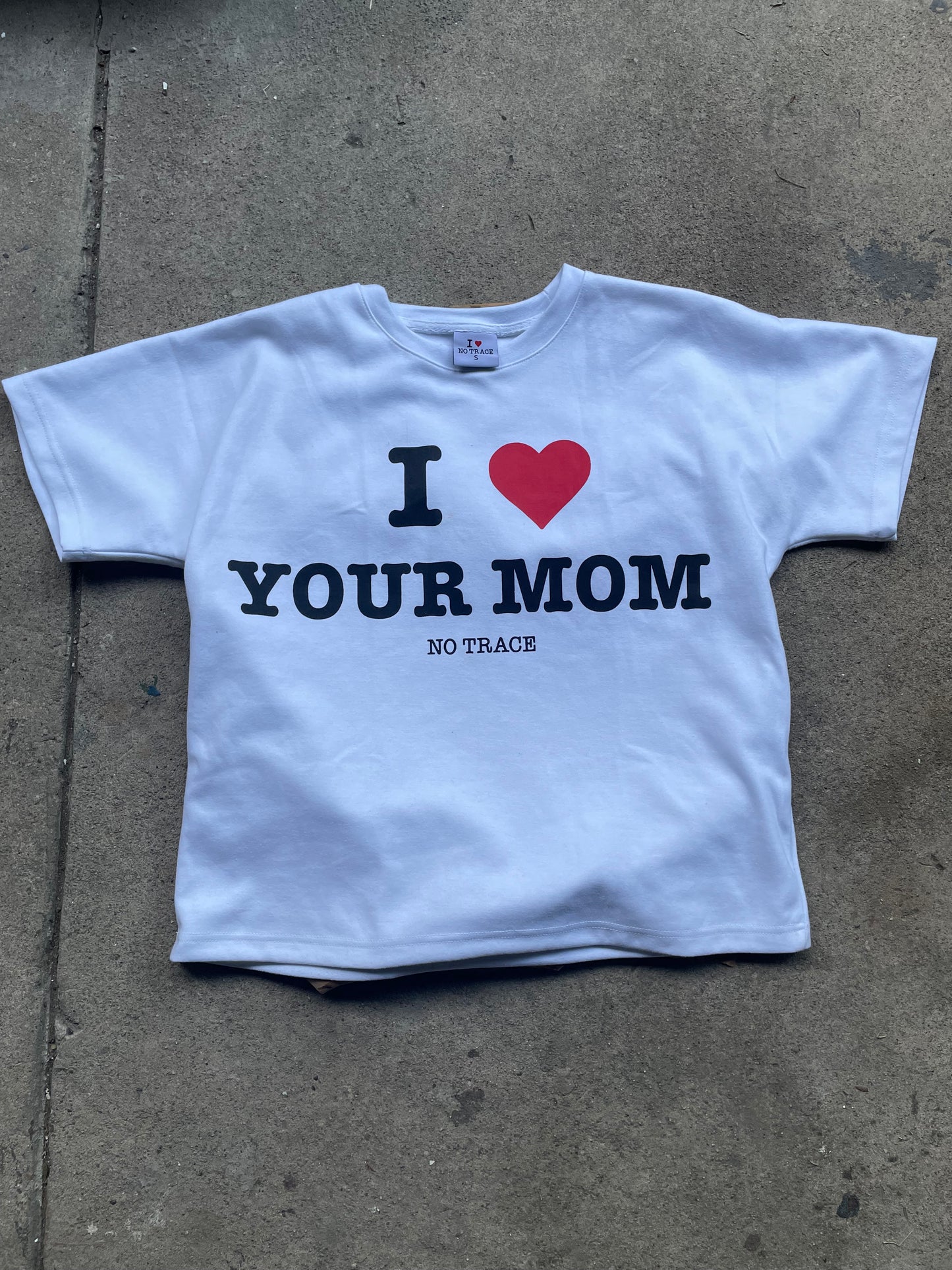 I❤️YOUR MOM